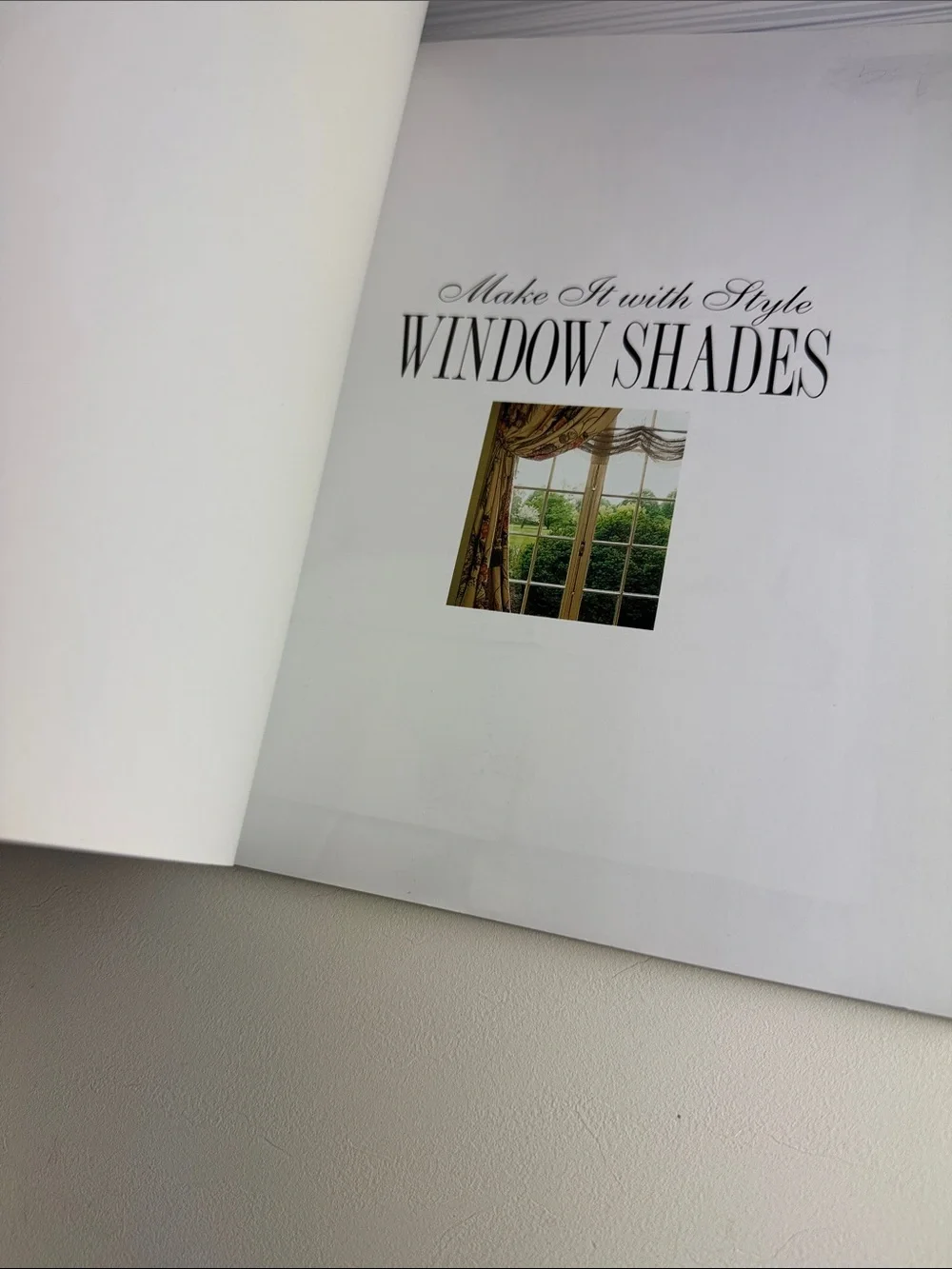Make It with Style Window Shades Donna Lang Sewing Pattern Custom Curtains 2014